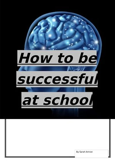 How to be successful at school