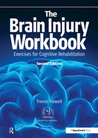 The Brain Injury Workbook: Exercises for Cognitive Rehabilitation