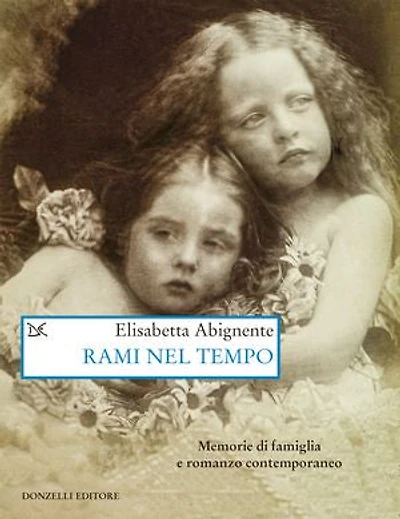 Rami nel tempo: Memorie di famiglia e romanzo contemporaneo