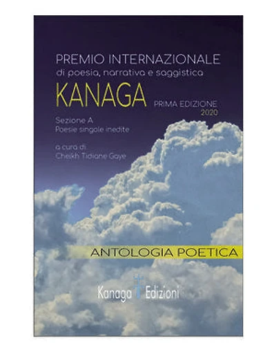 Antologia Poetica Premio Internazionale di Poesia KANAGA: Edizione 2020