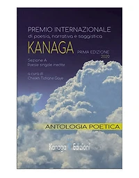 Antologia Poetica Premio Internazionale di Poesia KANAGA: Edizione 2020