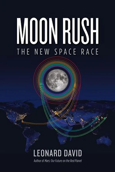 Moon Rush: The New Space Race