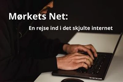 Mørkets Net: - En rejse ind i det skjulte internet
