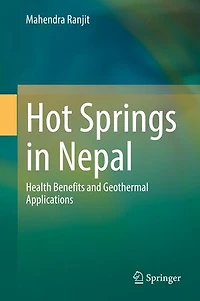Hot Springs Nepal: Health Benefits and Geothermal Applications