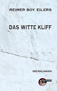 Das Witte Kliff: Der Untergang der Weißen Klippe