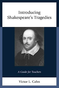 Introducing Shakespeare's Tragedies: A Guide For Teachers