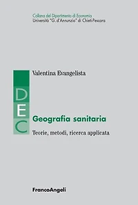 Geografia sanitaria.: Teorie, metodi, ricerca applicata