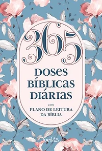 365 Doses Bíblicas Diárias Ornamentos: Com plano de leitura da Bíblia