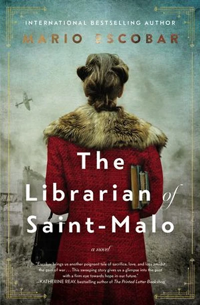 The Librarian of Saint-Malo: A WWII Novel