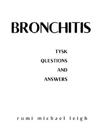 Bronchitis: TYSK (Questions and Answers)
