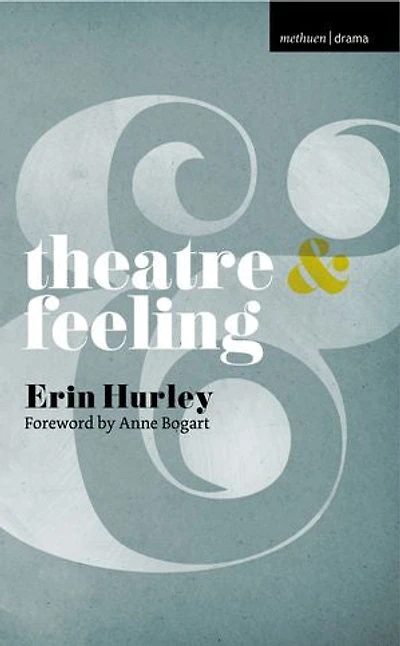 Theatre And Feeling