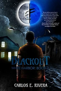 Blackout: White Harbor: Book 2