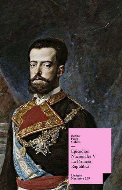 Episodios nacionales V. La Primera República