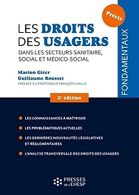 les droits des usagers dans secteurs sanitaires, social et médico-social: 2e édition