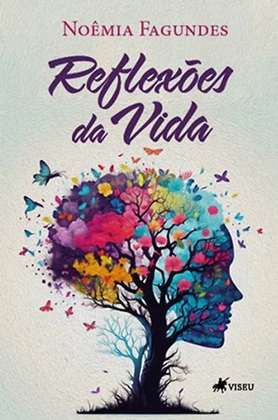Reflexões da Vida