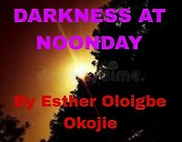 DARKNESS AT NOONDAY
