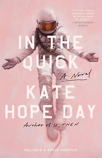 the Quick: A Novel