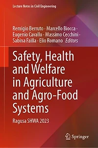 Safety, Health and Welfare Agriculture Agro-Food Systems: Ragusa SHWA 2023