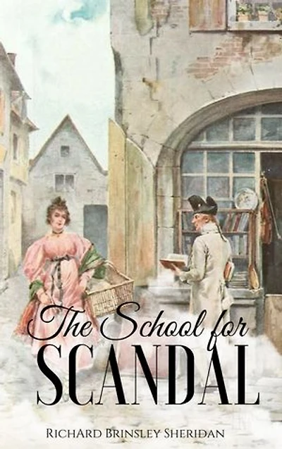 The School for Scandal