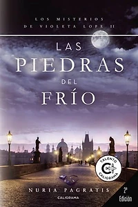 Las piedras del frío: Los misterios de Violeta Lope II
