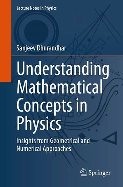 Understanding Mathematical Concepts Physics: Insights from Geometrical and Numerical Approaches
