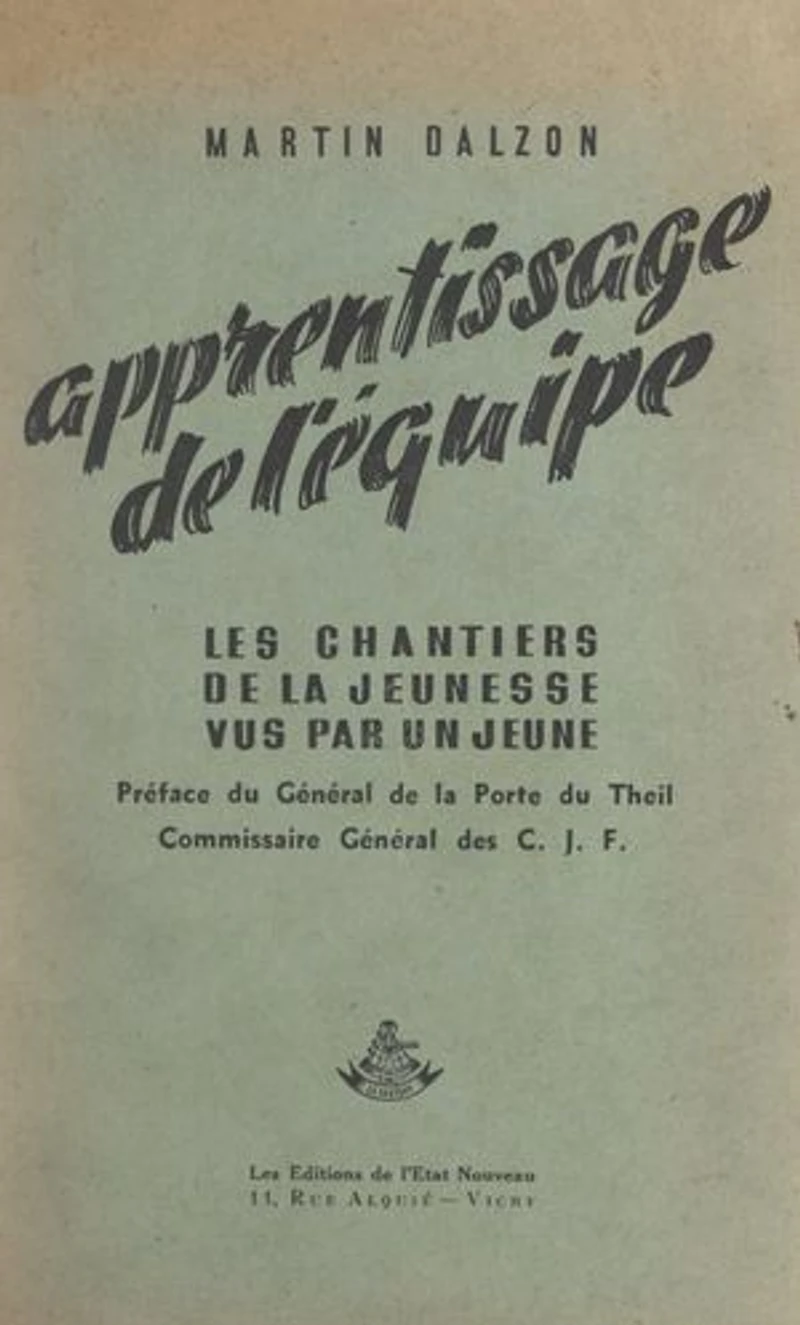 Apprentissage de l'équipe: Les Chantiers de la jeunesse vus par un jeune