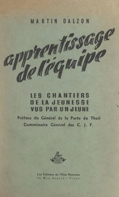 Apprentissage de l'équipe: Les Chantiers de la jeunesse vus par un jeune
