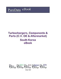 Turbochargers, Components & Parts (C.V. OE & Aftermarket) in South Korea: Market Sales