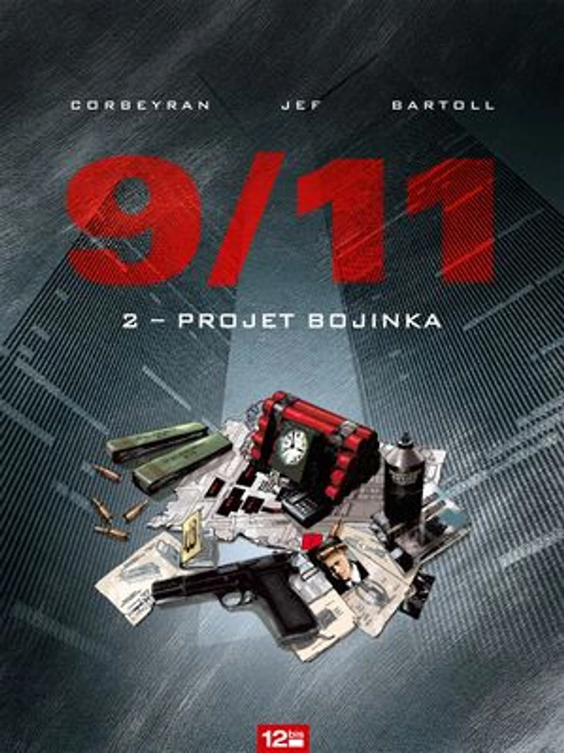 9/11 - Tome 02: Projet Bojinka