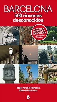 Barcelona 500 rincones desconocidos
