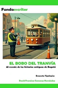 El bobo del tranvía
