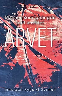 Mannen som sprängde bort ansiktet- Arvet