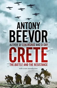 Crete: The Battle And Resistance