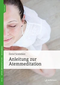 Anleitung zur Atemmeditation