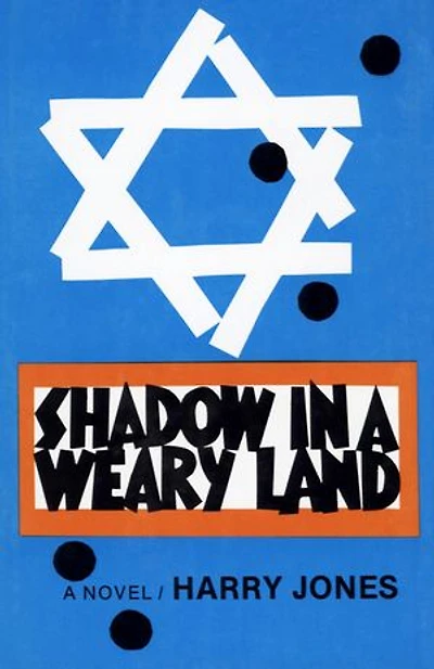 Shadow in a Weary Land: A Novel