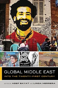 Global Middle East: Into The Twenty-first Century