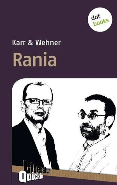 Rania - Literatur-Quickie: Band 48