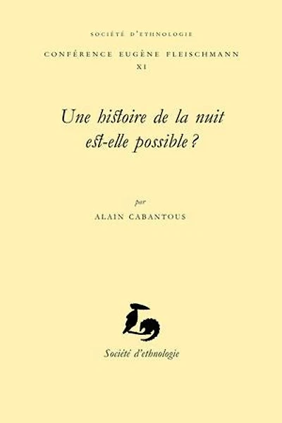 Une histoire de la nuit est-elle possible ?