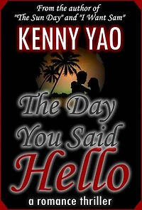 The Day You Said Hello