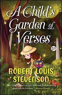A Child’s Garden of Verses