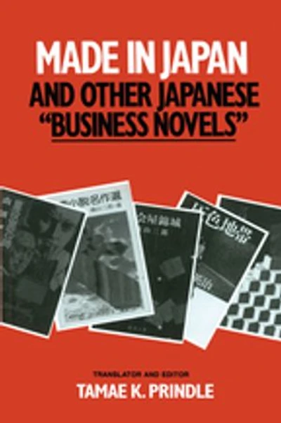 Made Japan and Other Japanese Business Novels