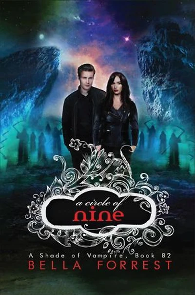 A Circle of Nine: A Shade of Vampire Book 82