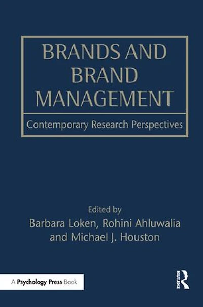 Brands and Brand Management: Contemporary Research Perspectives