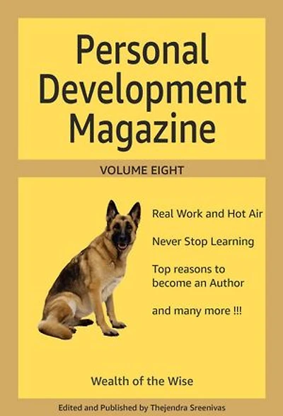 Personal Development Magazine - Volume Eight: The Twelve-Month Transformation Series, #8