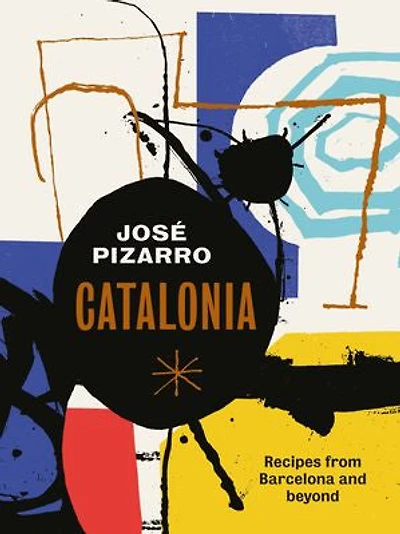 Catalonia: Recipes from Barcelona and Beyond