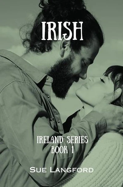 Irish: Ireland Series, #1