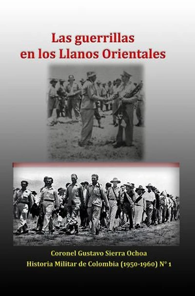 Las guerrillas de los Llanos Orientales