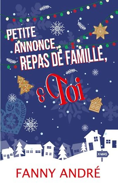 Petite annonce, repas de famille & toi