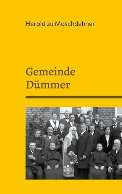 Gemeinde Dümmer: Die Chroniken des ewigen Wissens