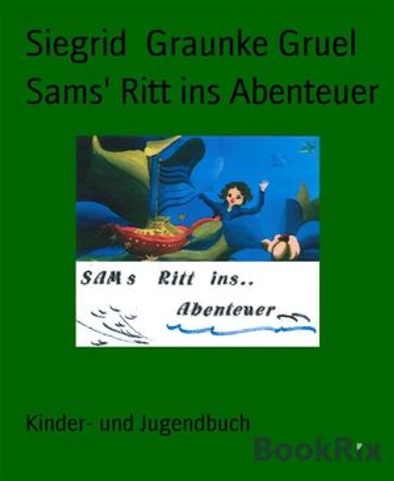 Sams' Ritt ins Abenteuer